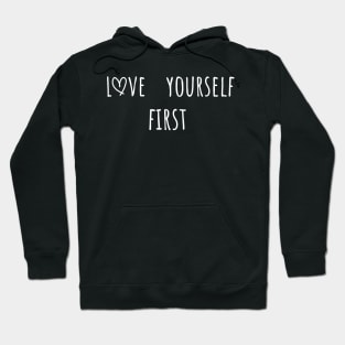 Love Yourself First Positive Mindset Hoodie